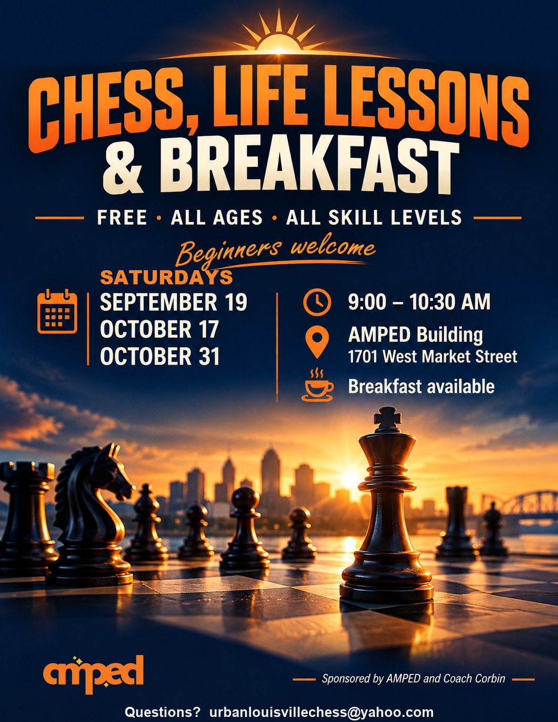 Chess, Life Lessons & Breakfast flyer &mdash; free Saturday chess program at the AMPED Building, 1701 West Market Street