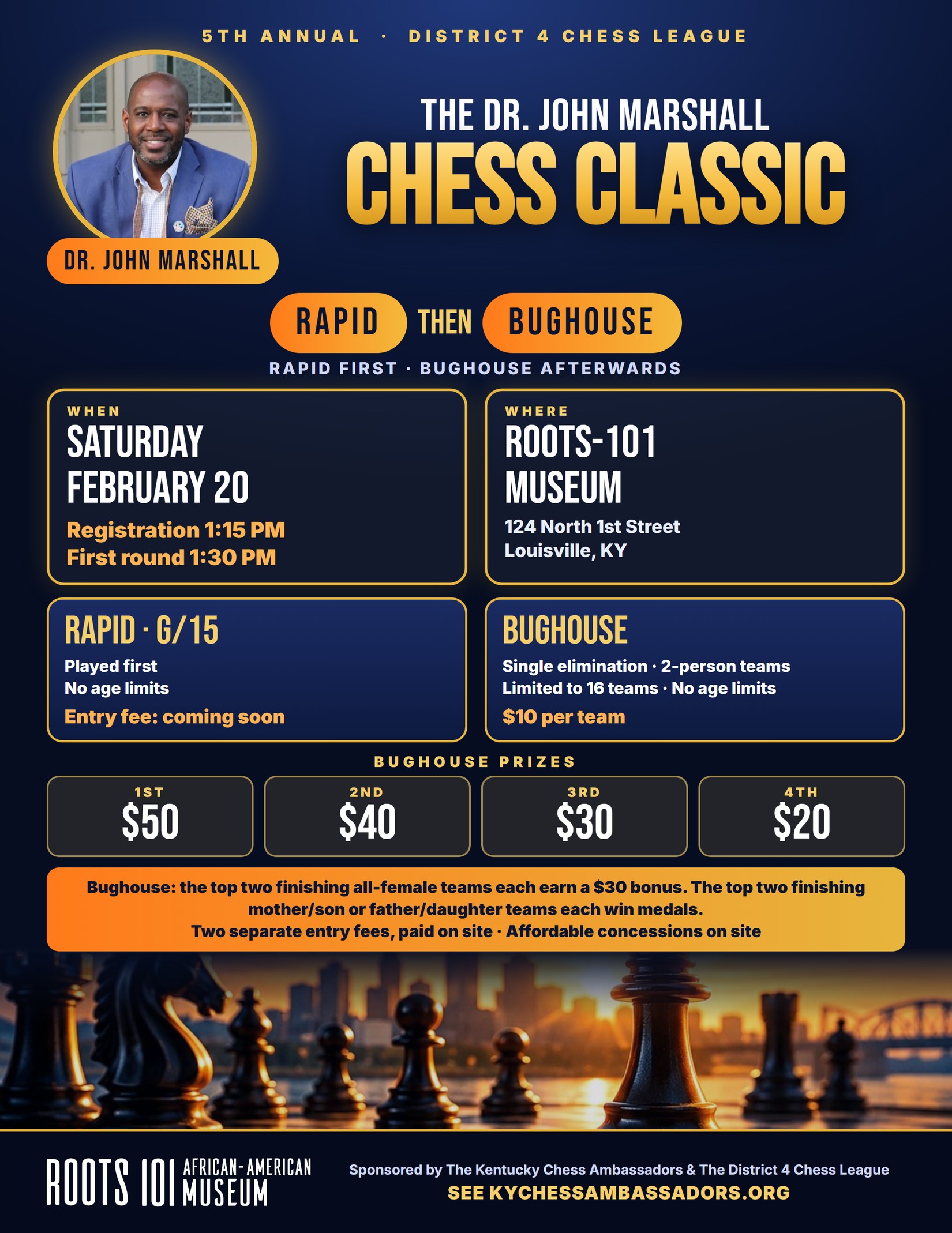 The Fifth Annual Dr. John Marshall Chess Classic flyer with Dr. John Marshall &mdash; rapid then bughouse, Saturday February 20, 2027, Roots-101 Museum